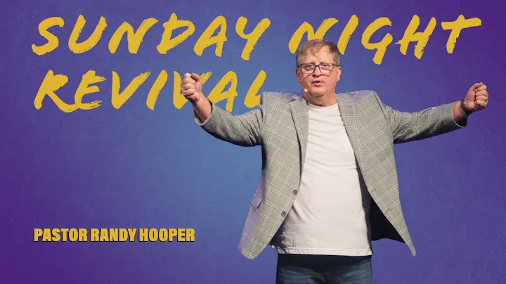 Sunday Revival Night | Pastor Randy Hooper | World...