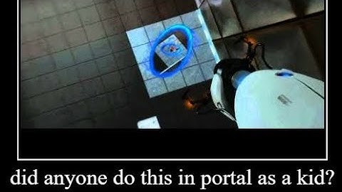 [not] Thinking with Portals --- Portal Pt. 1 VOD