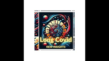 Unveiling the Secrets of Long COVID: A Visual Journey