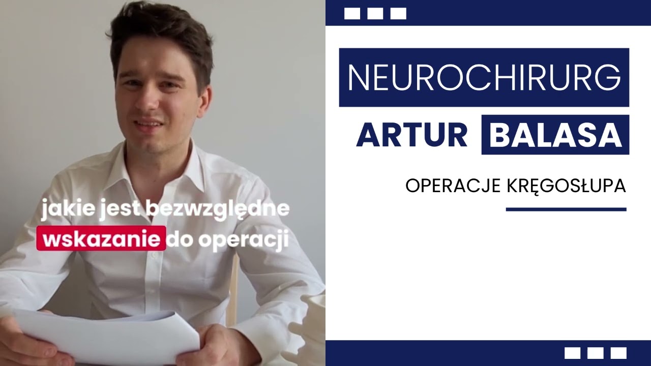 Wskazania do operacji odcinka szyjnego kręgosłupa i odcinka lędźwiowego