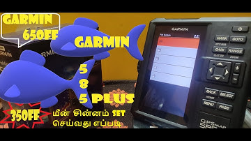 Garmin 585 plus fish symbols tamil#Garmin 650ff fish symbols#Garmin 350ff fish symbol#vessel icon