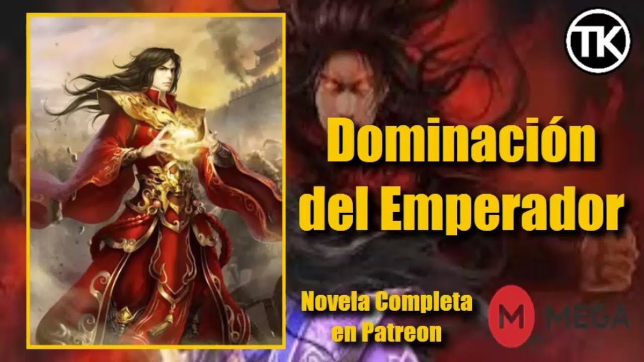 Dominación del Emperador Capítulo 1 al 30