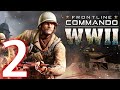 Frontline Commando WW2 Android Gameplay Part 2 Glu Games