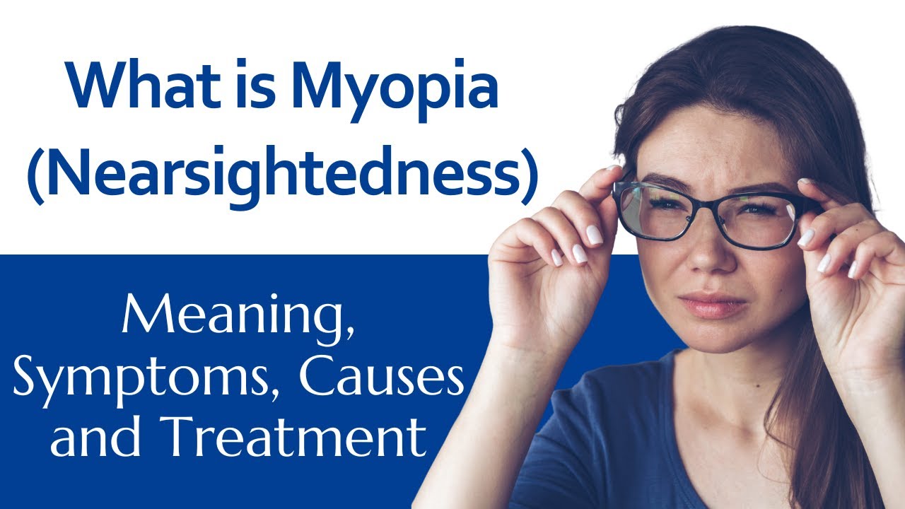Myopia Meaning Symptoms Causes And Treatment Short sightedness Myopia Meaning Symptoms Causes And Treatment Short sightedness