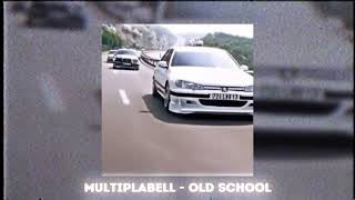 Multiplabell - Old School