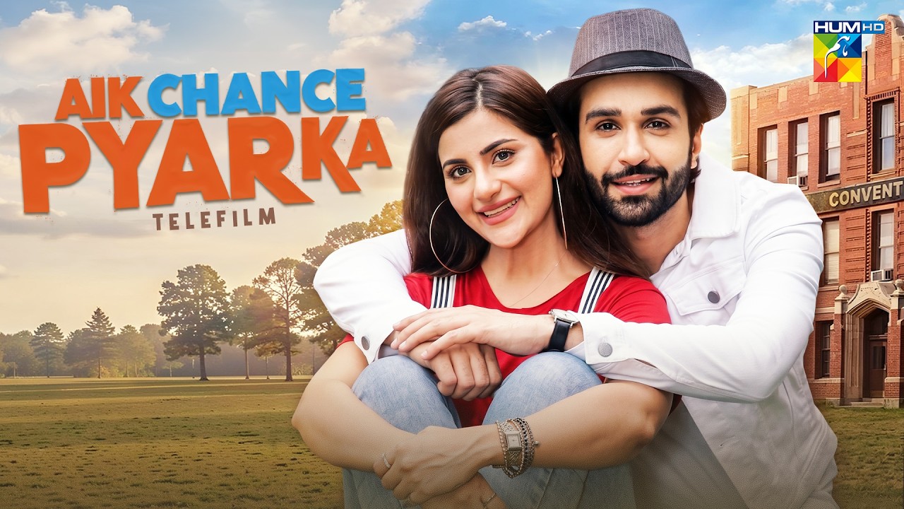Aik Chance Pyar Ka