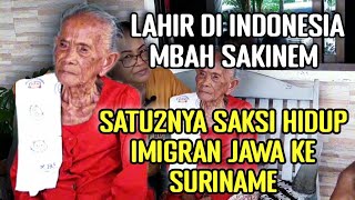 MENAIKI KAPAL DJEMBER MBAH SAKINEM MENCERITAKAN KRONOLOGI PARA IMIGRAN JAWA KE SURINAME