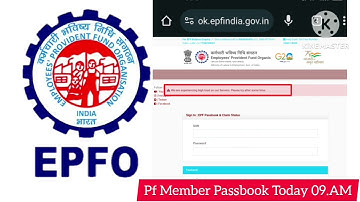 We are experiencing high load on our Servers. Please try after some time.#s_pallab #epfo