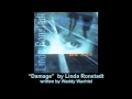 Damage - Linda Ronstadt