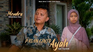 Mendra - Pasan Cinto Ayah (  ) 