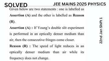 JEE Mains 2025 Physics 22nd Jan Shift 1| PYQ|   If Young’s double slit experimentis performed in an