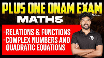 Plus One Maths Complex Numbers and Quadratic Equations, Relations and Functions | Eduport Plus one