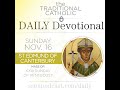 Nov 16 – XXIII of Pentecost / S Edmund of Canterbury