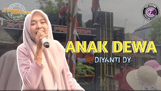 ANAK DEWA . VOC DIYANTI DY | XTREME PRATAMA NEW | GUNUNGSARI SUKAGUMIWANG INDRAMAYU