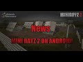 MINI DAYZ 2 on ANDROID!