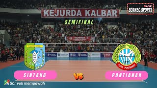 🔴 SEMIFINAL VOLI PUTRI KEJURDA KALBAR, SINTANG vs PONTIANAK