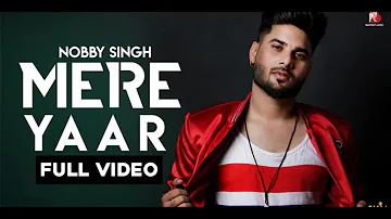 Mere Yaar Nobby Singh song status/ Ringtone