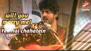 Rudraksh Singing  Will You Marry Me  Yeh Hai Chahatein2020