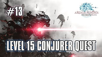 FFXIV: ARR - Part 13 - Level 15 Conjurer Quest