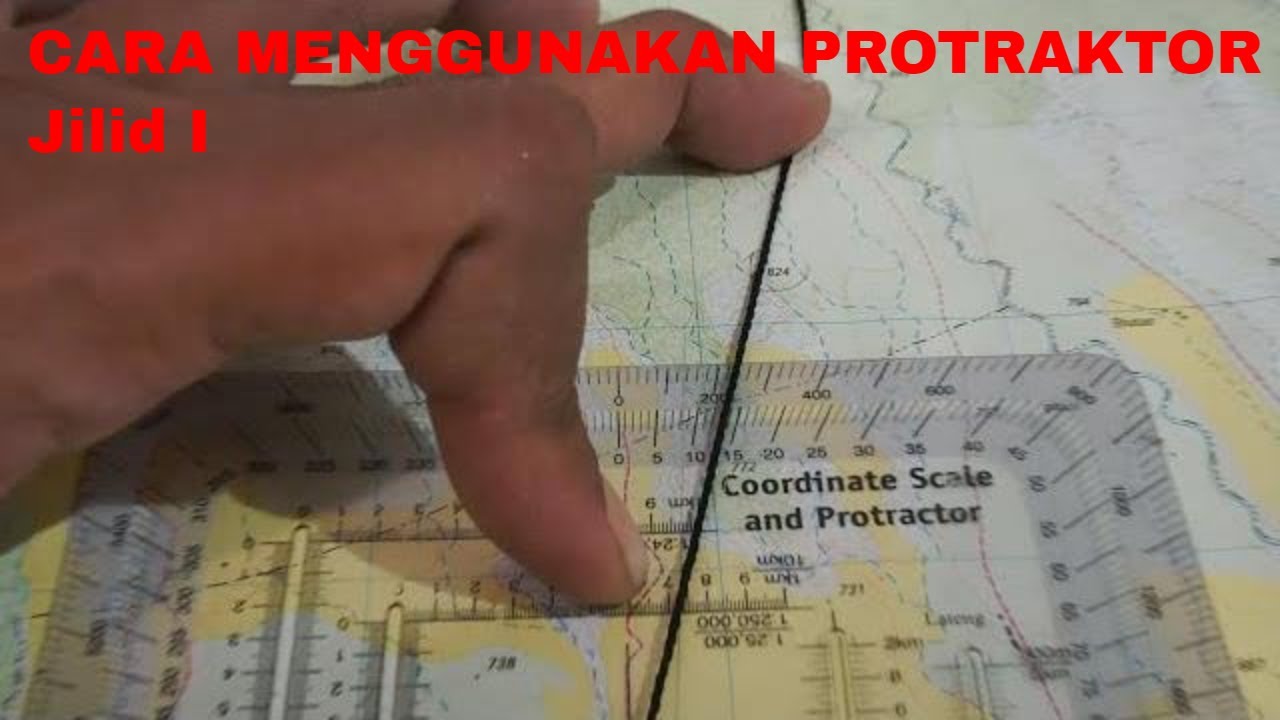 CARA MENGGUNAKAN PROTRACTOR (I) Mencari & Menentukan Sudut Peta | NAVIGASI DARAT [PART 7]