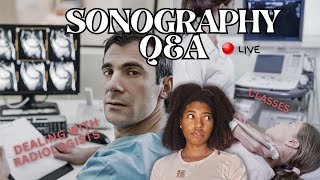 🔴 Sonography Q&A: Taking Call, DMS Program classes, Anatomy & Physiology