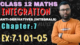 class 12 maths ch 7 integrals I class 12 maths ch 7 ex 7.1|integration class 12 maths ex 7.1 q1- q5