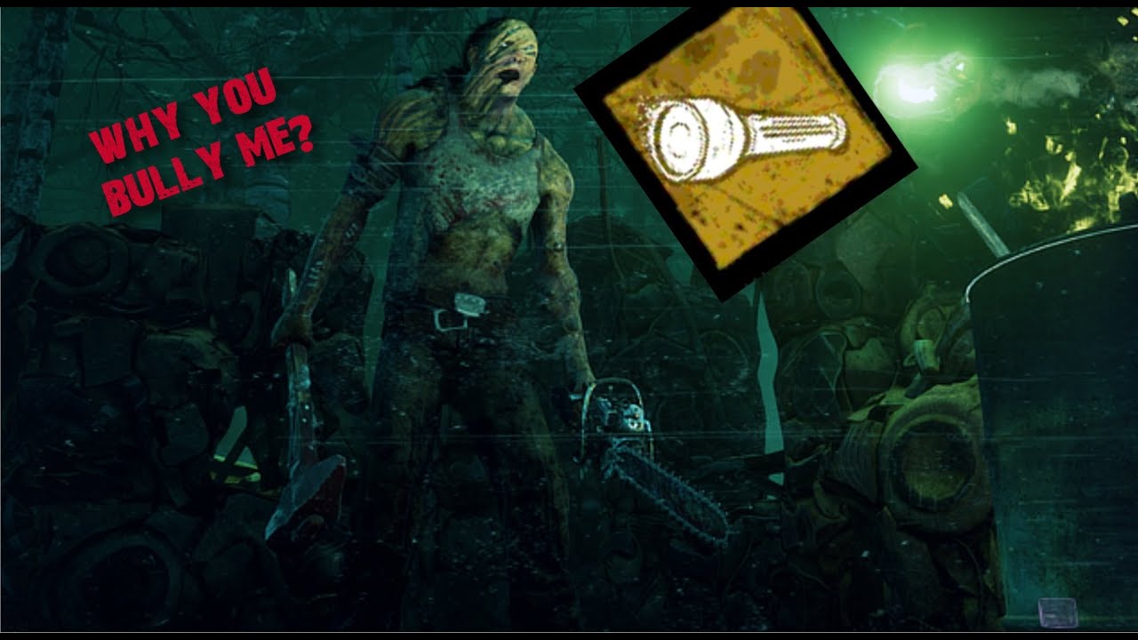 Dead by Daylight But i am the Flashlight!