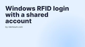 Passwordless login into Windows workstation with shared account using RFID badge