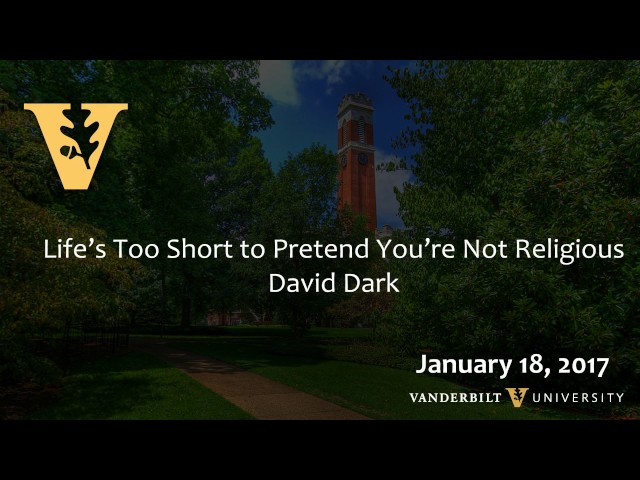 Life's Too Short to Pretend You're Not by Dark, David