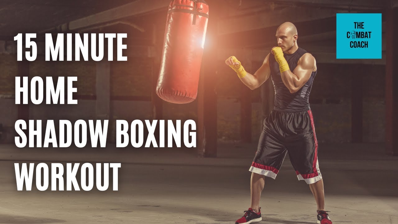 15-Minute Home Shadow Boxing Workout | For Beginners| No Equipment ...