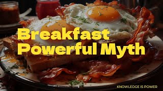 Breakfast myth #breakfast  #myths #didyouknow