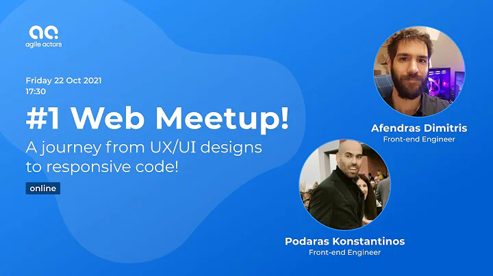 Agile Actors Web Chapter meetup-A journey from UX/...