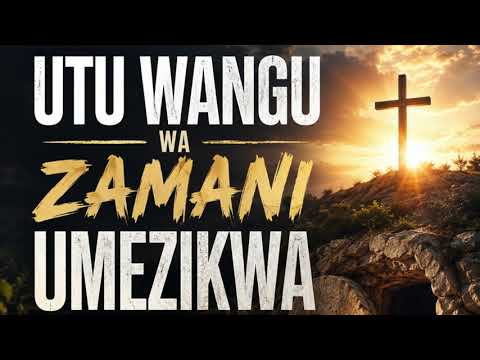 Tangu Nimjue Yesu || Utu Wangu Wa Zamani Umezikwa