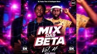 Das Betas- Mix de Afro House Vol.4 | Dj Todas Tias e Estalagem News x Universal Beats (2026)