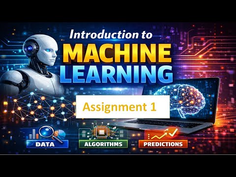 Introduction to Machine Learning Week 1 Assignment 1 answer solution Jan 2026