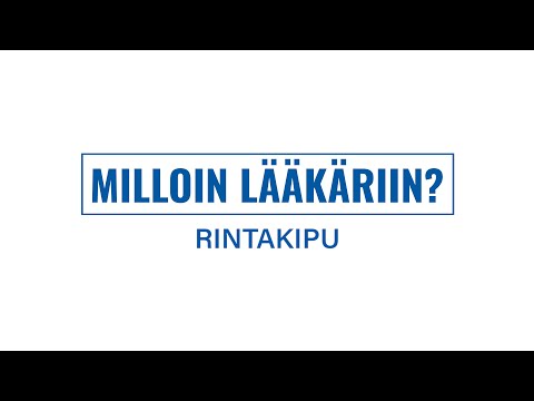 Rintakipu - milloin lääkäriin?