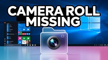 FIX Camera Roll Folder Missing In Windows 10/11