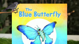 The Blue Butterfly Reading And Learning With Kiki