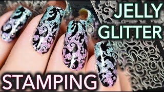 Jelly + Glitter Stamping elegant nail art