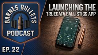 Information Launching the new TrueData Ballistic App News