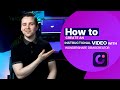 A 4 Step Guide to Making Your Own Instructional Videos