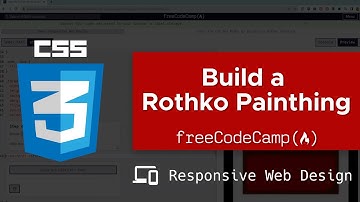 Learn the CSS Box Model by Building a Rothko Painting : freeCodeCamp (Responsive Web Design)