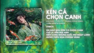 Kén Cá Chọn Canh - Hòa Minzy x Tuấn Cry x Masew x Genshin Impact「Cukak Remix」/ Audio Lyrics Video