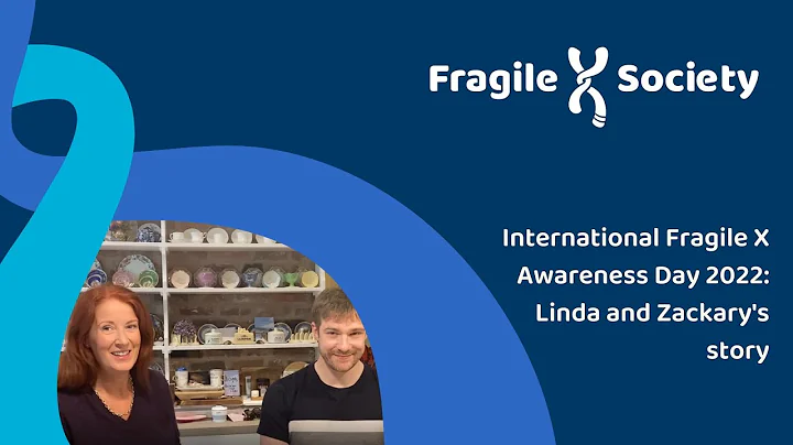 International Fragile X Awareness Day 2022: Linda and Zackary's story