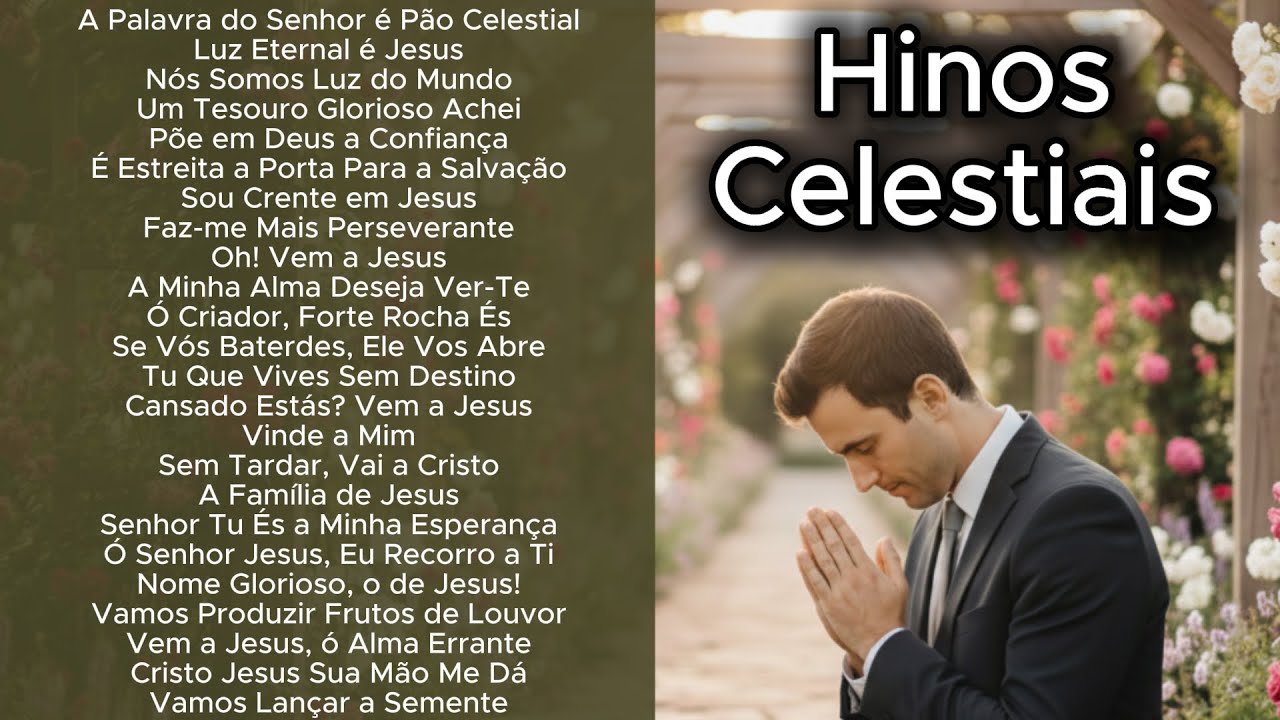 🎶 Seleção Abençoada de Hinos Cristãos | Cânticos de Fé, Louvor e Adoração a Deus 🙏✨