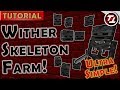 Wither Skeleton Farm! Ultra-Simple, Cheap & Effective!