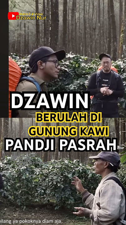 Dzawin berulah di gunung Kawi ,pandji gk bisa berkata ‼️😂😅 #dzawin #dzawinnur #pandjipragiwaksono
