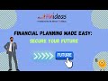Financial Planning Made Easy: Secure Your Future