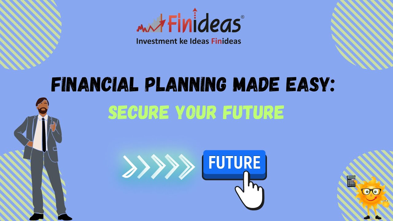 Financial Planning Made Easy: Secure Your Future - YouTube