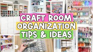 CRAFT ROOM Organization Hacks That Actually Work! Tips &amp; Tricks for Every Crafter (Craft Room Tour)